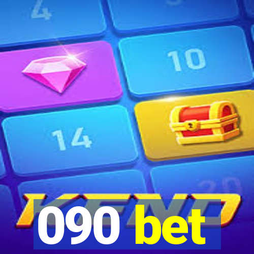 090 bet